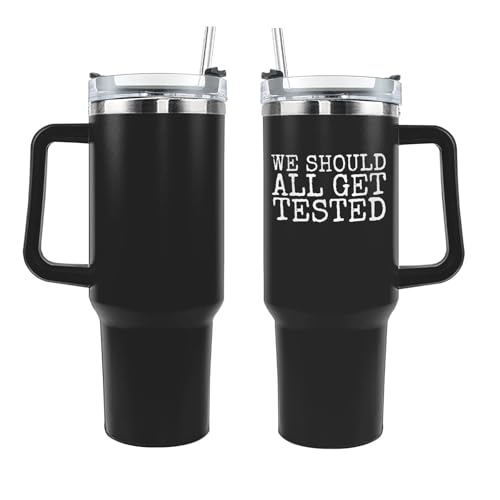 40 oz Tumbler with Handle and Straw We Should All