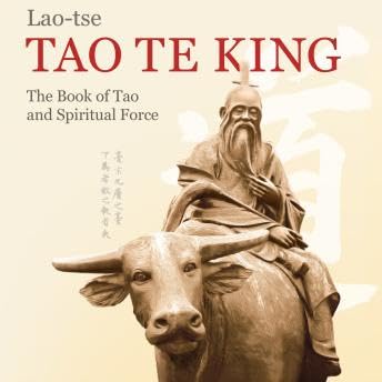 Lao-tse TAO TE KING: The Book of Tao and Spiritual Force - Zensho W. Kopp