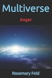 Multiverse: Anger