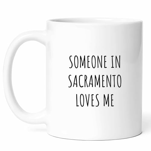 Sacramento Loves Me Mug - 11oz Ceramic Coffee Cup