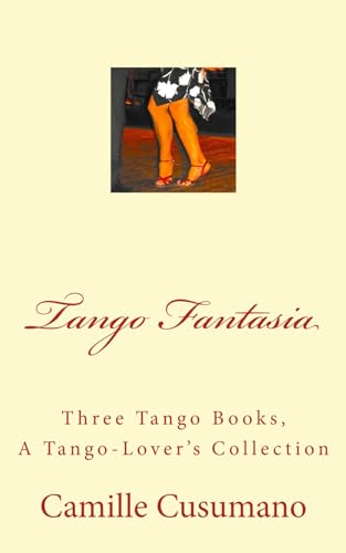 Tango Fantasia: Three Tango Book Collection