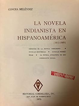 La novela indianista en Hispanoamérica
