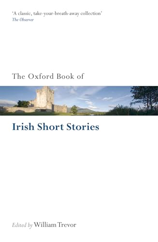 The Oxford Book of Irish Short Stories (Oxford Books of Prose & Verse)
