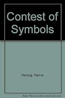 Contest of Symbols 0959810749 Book Cover