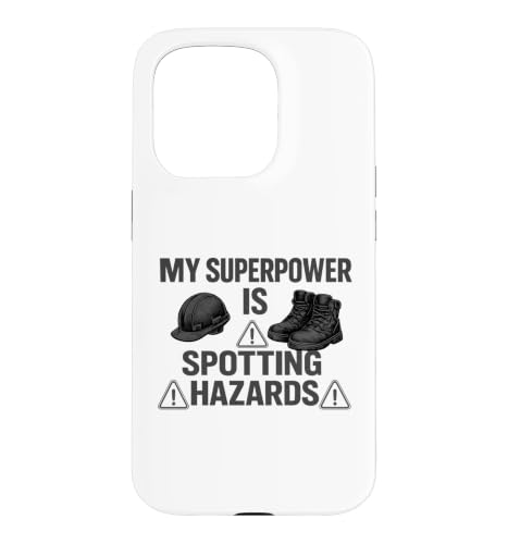 My Superpower Is Spotting Hazards | �E��̈��S�M�t�g �X�}�z�P�[�X iPhone 15 Pro �p