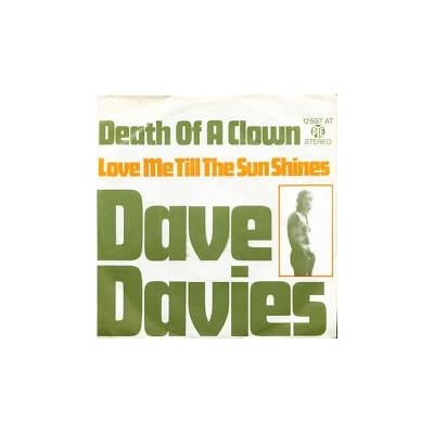 Death of a clown / Love me till the sun shines / 12 597 AT