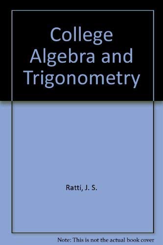College algebra and trigonometry 0023985305 Book Cover