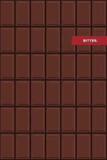 Bitter Chocolate: 6x9, 120 page, Lined Notebook, Journal, Ruled Notebook, Composition Notebook, Lettering Book, Work Book