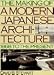 The Making of a Modern Japanese Architecture: 1868 To the Present