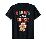 Funny Baking A Little Cookie Pregnancy Announcement Mom Xmas T-Shirt