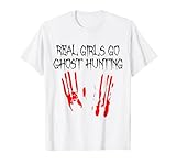 real girls go fantasma caccia divertente paranormale adventures regalo maglietta