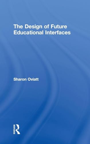 The Design of Future Educational Interfaces view 2