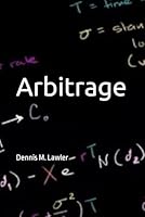 Arbitrage B0CVV1G651 Book Cover