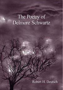 The Poetry of Delmore Schwartz