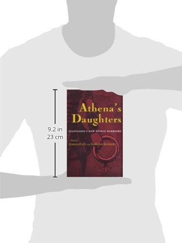 Athena's Daughters: Television’s New Women Warriors (Television and Popular Culture) image 3