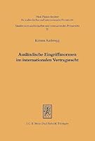 Auslandische Eingriffsnormen Im Internationalen Vertragsrecht: Projektstudie II Zum Internationalen Wirtschaftsrecht 3166455582 Book Cover