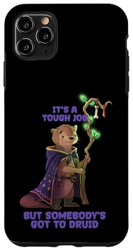 ����͑�ςȎd���ł����ASombody's Got To Druid- Otter Druid �X�}�z�P�[�X iPhone 11 Pro Max �p