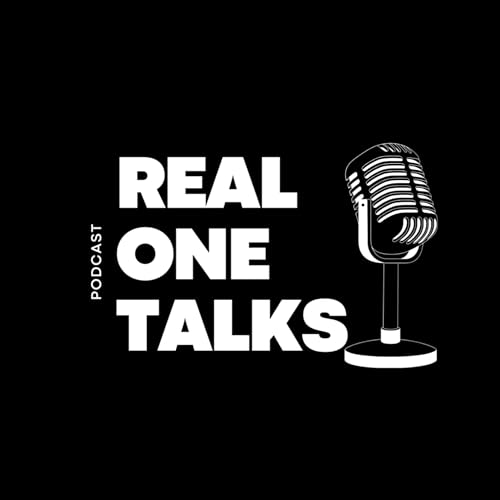 REAL ONE TALKS cover art