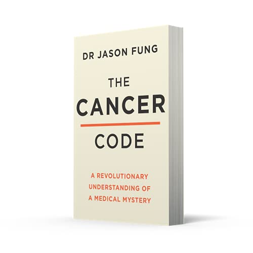 The Cancer Code: A Revolutionary New Understanding of a Medical Mystery