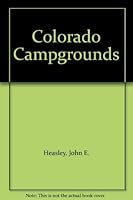 Colorado Campgrounds 1881663094 Book Cover