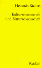 Kulturwissenschaft und Naturwissenschaft (Reclams Universal-Bibliothek)