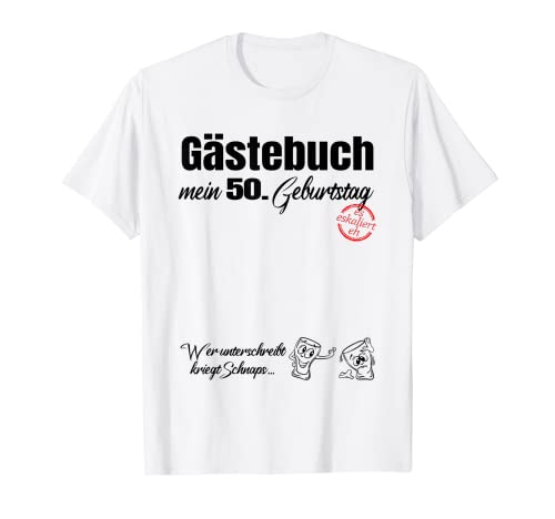 Libro de visitas Mi 50 cumpleaños - Firmas de leyenda Camiseta