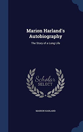 Marion Harland's Autobiography: The Story of a ... 1297911520 Book Cover