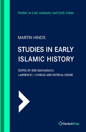 Buy Studies in Early Islamic History: With an Introduction by G. R. Hawting: 4 (SLAEI - Studies in Late Antiquity and Early Islam) — BookShops.in