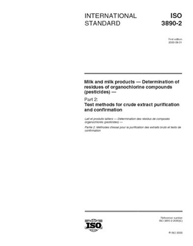 ISO 3890-2:2000, Milk and milk products - Determination of residues of ...