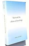 Kant and the Claims of Knowledge (Cambridge Paperback Library)