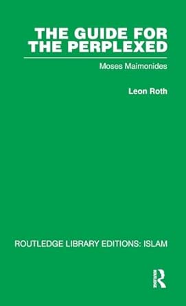 The Guide for the Perplexed: Moses Maimonides-Wow! eBook