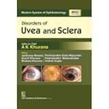 Modern System of Ophthalmology (MSO) Series : Disorders of Uvea and Sclera [Paperback] [Jan 01, 2016] A.K.Khurana / Jyotirmay Biswas / Aruj K Khurana ... / Padmamalini Mahendradas / Vishali Gupta