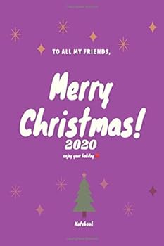 Merry Christmas! (Lilac) : Awesome Design 120 Pages Composition Blank Notebook College Ruled Journal for You or As Gift for Your Kids Boy or Girlto Use It in School or for You to Use at Home or at You