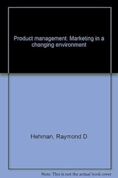 Product management: Marketing in a changing environment