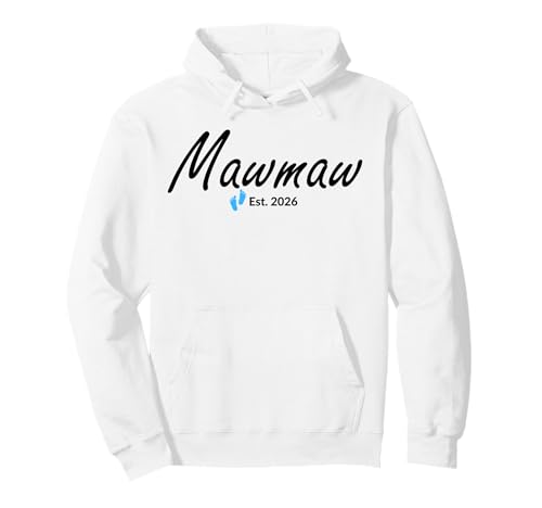 Nouveau Mawmaw d'un bébé garçon créé en 2026 Sweat à Capuche