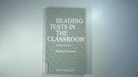 Reading tests in the classroom 0700505636 Book Cover