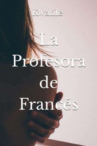 La Profesora de Francés (Profesores)