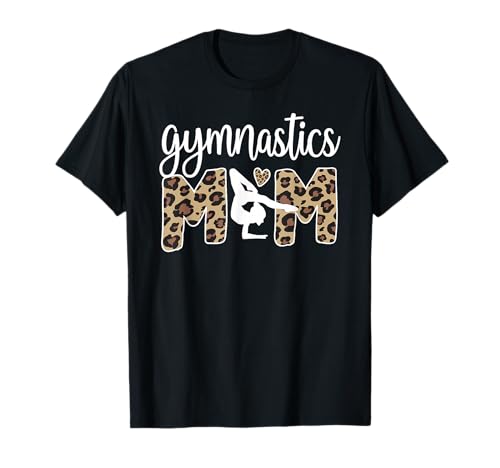 Gymnastics Mom of A Gymnast Gymnastics Mama T-Shirt