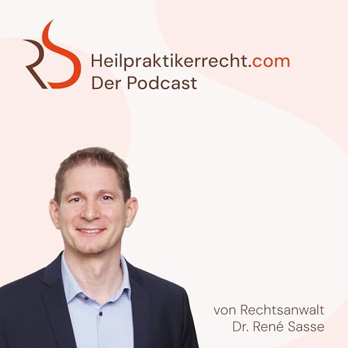 Heilpraktikerrecht.com - Der Podcast cover art