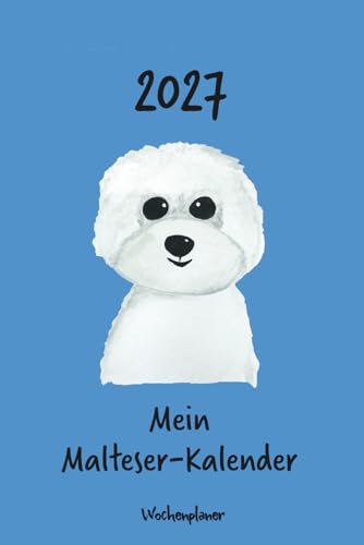 Kalender 2027 - Mein Malteser-Kalender: Wochenplaner - Malteser