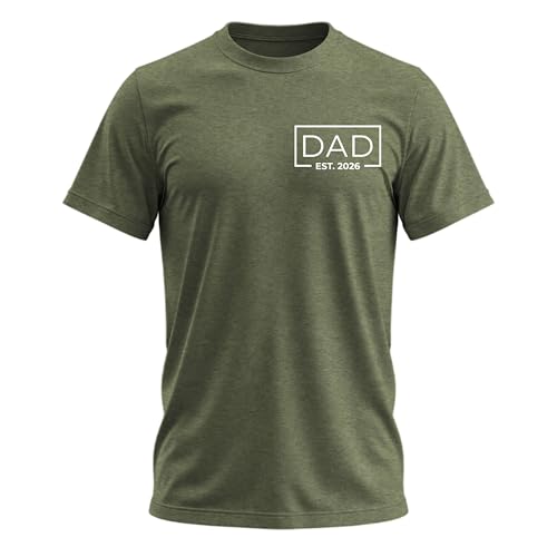 Dad Est. 2026 - Funny Dad Shirts for Men First Time Daddy Shirt Coolest Guy Gifts for New Dads Papa Father Green Heather X-Large