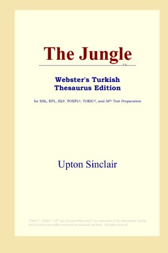 The Jungle (Webster's Turkish Thesaurus Edition)