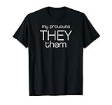 Geschlechtsneutrale Pronomen Sie sind LGBT T-Shirt