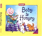 Amazon.com: Baby Is Hungry: 9780525459491: Playskool, Fletcher, Rusty ...