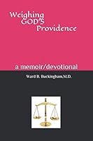Weighing God's Providence 1099530113 Book Cover