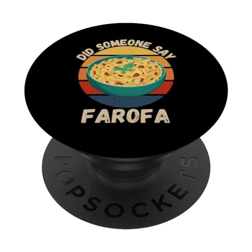 Vintage Farofa ¿Alguien dijo Farofa amante de la comida PopSockets PopGrip Intercambiable
