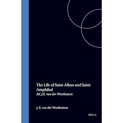The life of Saint Alban and Saint Amphibal