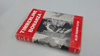 Hardcover Timberline Bonanza Book