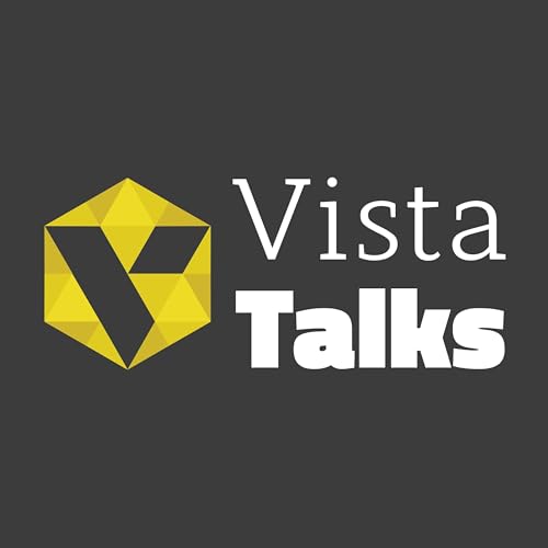VistaTalks Podcast Por VistaTalks arte de portada