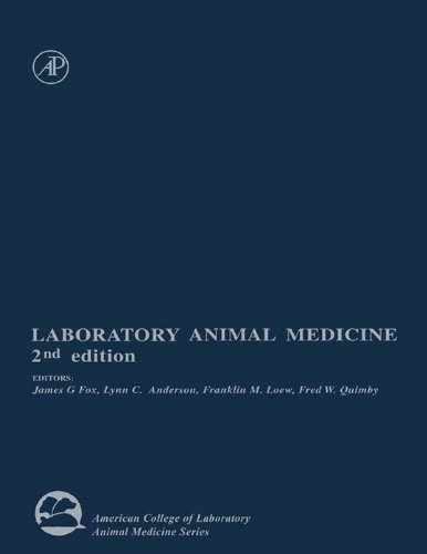 Laboratory Animal Medicine (American College of Laboratory Animal Medicine)